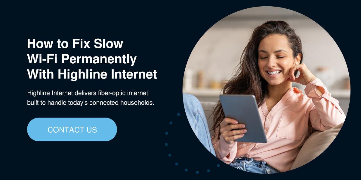 How to Fix Slow Wi-Fi Permanently with Highline Internet" ad featuring a smiling woman using a tablet